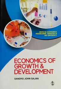 Economics Of Growth & Development   BA Economics  Semester 3  M.G University 