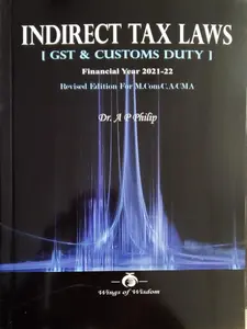 Indirect Tax Laws ( GST & Customs Duty ) Financial year 2021- 22  M.COM Semester 3 M.G University