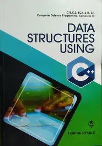 Data Structures Using C++  BCA / BSC  Semester 3 M.G University