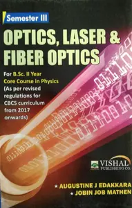 Optics Laser & Fiber Optics  BSC Semester 3 (Core course physics ) M.G University 