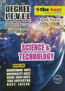 The Best Degree Level Prelims & Mains previous & model question bank ( Science & Technology )