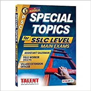 PSC Special Topics for SSLC Level Main Exams 
