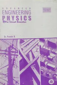ADVANCED ENGINEERING PHYSICS (A) by Dr Premlet B