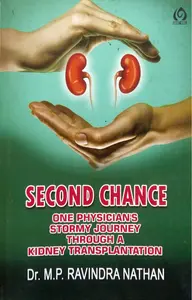 Second Chance, Dr. M.P. Ravidra Nathan