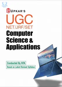 UGC NET/JRF/SET Computer Science and Applications (Based on Latest Revised Syllabus)