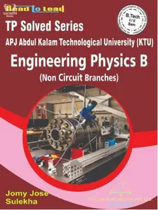 TP Solved Series - Engineering Physics B I/II Semester -KTU