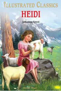 Heidi - Illustrated Classics 
