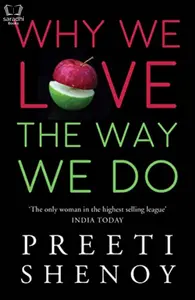 Why We Love the Way We Do