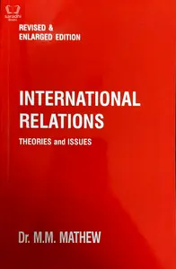 International Relations : Theories And Issues