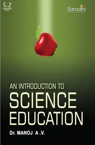 An Introduction To Science Education For B.Ed 