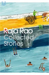 Raja Rao Collected Stories