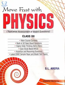Move Fast With Physics - Class XII CBSE 
