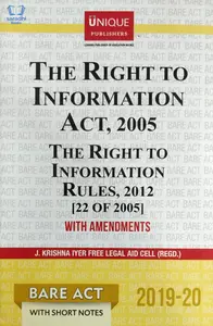 The Right To Information Act, 2005 - The Right To Information Rules, 2012 [22 of 2005] with Amendments