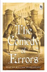 The Comedy of Errors - William Shakesphere - Play