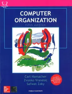 Computer Organization - Fifth Edition - Carl  Hamacher