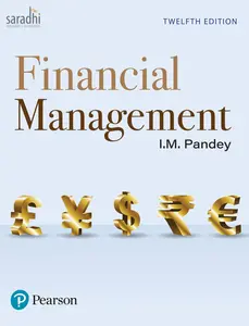 Financial Management | I M Pandey | Twelfth Edition