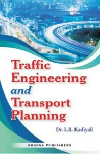 Traffic Engineering and Transport Planning