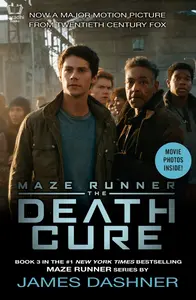 The Death Cure - James Dashner - The Maze Runner Series