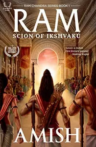 Ram : Scion of Ikshvaku - Ram Chandra Series Book 1