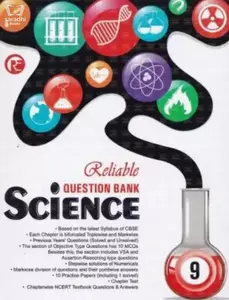Class 9 - Reliable Science Question Bank For CBSE Students