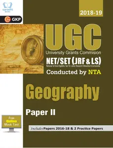 UGC NET/SET Paper II Geography Guide 2018-19 with Practice Papers - NTA - GKP