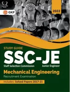 SSC 2022 Junior Engineers (JE)- Mechanical Engineering Recruitment - Study Guide