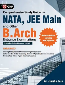 Comprehensive Study Guide for NATA, JEE Main and other B.Arch Entrance Examinations