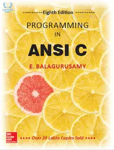 Programming In ANSI C (8th Edition) - E Balagurusamy