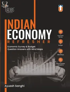 Indian Economy Refresher | Economic Survey & Budget | Questions with Mind Maps | UPSC & State Civil Services Preliminary & Mains Entrance