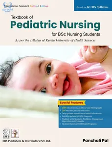 Textbook Of Pediatric Nursing For BSc Nursing - Kerala University of Health Sciences Syllabus