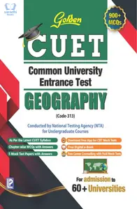 Golden CUET Geography (Code 313) NTA Common University Entrance Test for UG