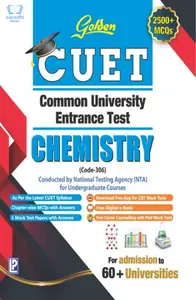 Golden CUET Chemistry (Code 306) NTA Common University Entrance Test for UG