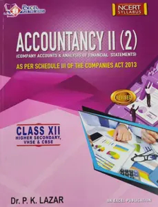 Plus Two - Excel Accountancy II (2) Reference Book (Higher Secondary, VHSE, CBSE, Open School) 