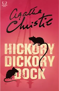 Hickory Dickory Dock (Poirot) - Agatha Christie