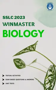 EBook - Winmaster Biology Guide SSLC 2023 - Kerala State Syllabus Class 10 Guide For Mobile/Tab Reading