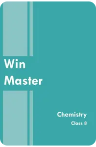 EBook - Class 8 Winmaster Chemistry Guide 2023 - Kerala State Syllabus Guide for Mobile/Tab Reading