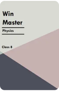 EBook Class 8 Winmaster Physics Guide 2023 - Kerala State Syllabus Guide for Mobile/Tab Reading