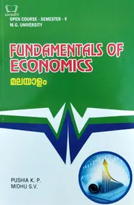 Fundamentals of Economics (Malayalam) BA Economics Semester 5, MG University