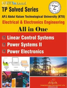 Electrical and Electronic Engineering TP Solved Series - BTech Semester 6, KTU Kerala Syllabus