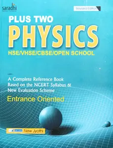 Plus Two Physics Guide for HSE, VHSE, CBSE, Open School - Based on NCERT Syllabus | New Jyothi Publications