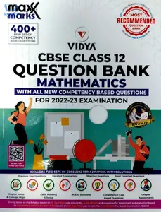 Class 12 CBSE Mathematics Maxx Marks Question Bank for 2022-23 Examination