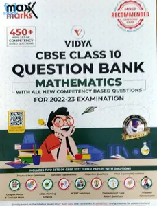 Class 10 CBSE Mathematics Maxx Marks Question Bank for 2022-23 Examination