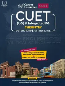 CUET 2022 - Chemistry (UG) and Integrated PG for DU, BHU, JNU, JMI, TISS etc...