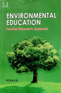 Environmental Education - Teacher Educator's Approach