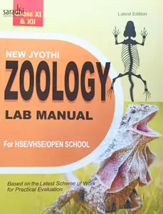 Class 11/12 Zoology Lab Manual (HSE/VHSE/CBSE/Open School) - Latest Edition - New Jyothi