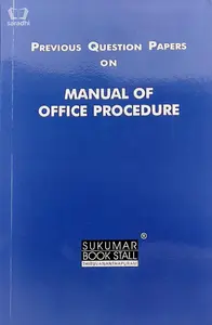 Previous Question Paper on Manual of Office procedures