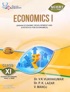 Plus One - Excel Economics Reference Book (Higher Secondary, VHSE, CBSE, Open School)