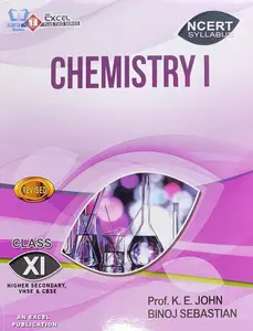 Plus One - Excel Chemistry Reference Book (Higher Secondary, VHSE, CBSE, Open School)