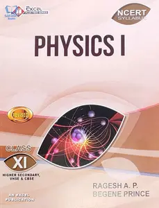 Plus One - Excel Physics Reference Book (Higher Secondary, VHSE, CBSE, Open School)