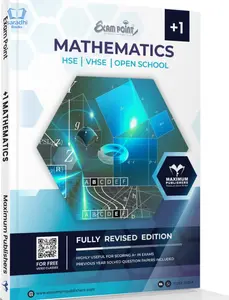 Plus One Exam Point Mathematics for Kerala State Syllabus +2 HSE, VHSE, Open School